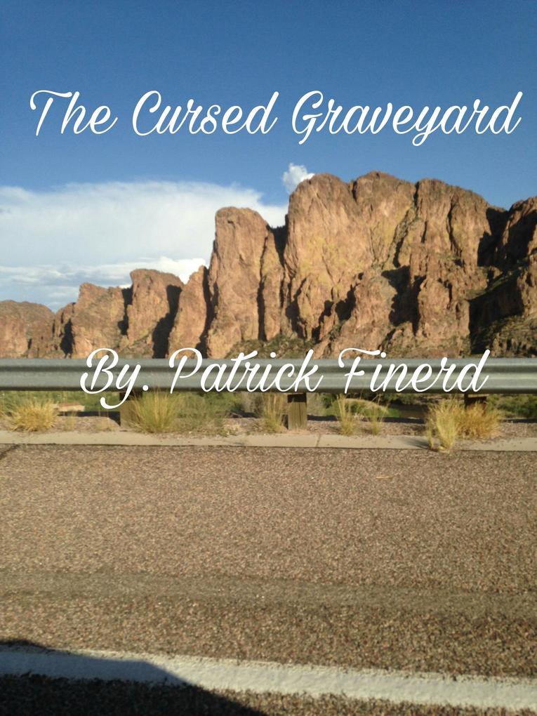 The Cursed Graveyard