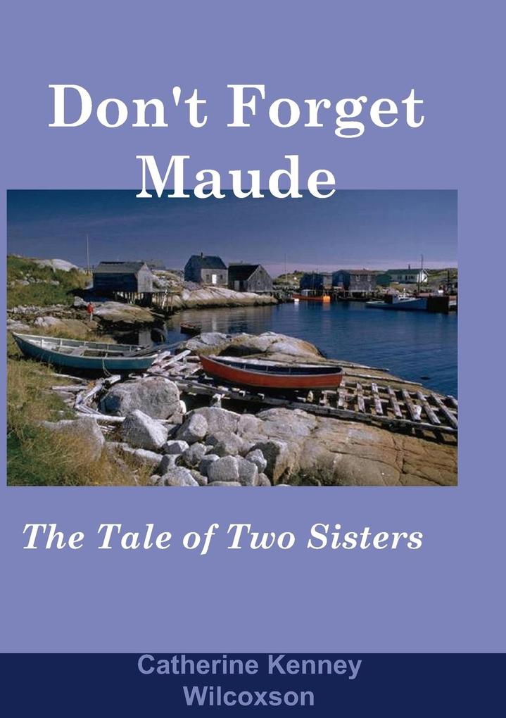 Don't Forget Maude
