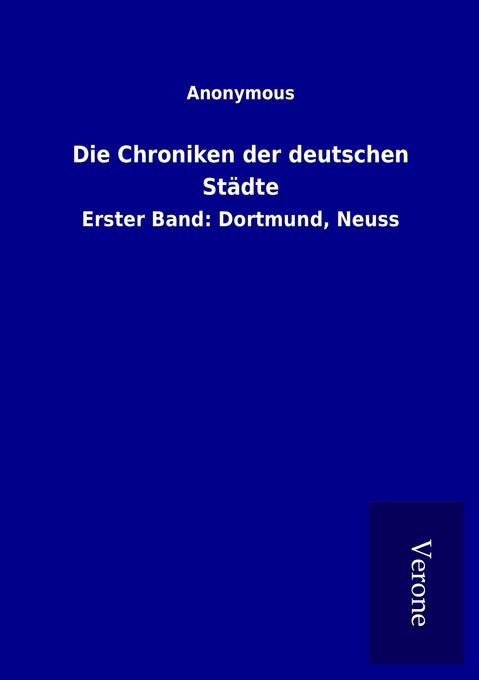Die Chroniken der deutschen Städte