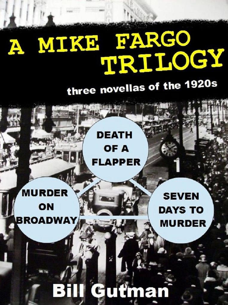 A Mike Fargo Trilogy (The Mike Fargo Mysteries #5)