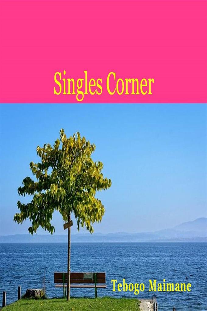 Singles Corner
