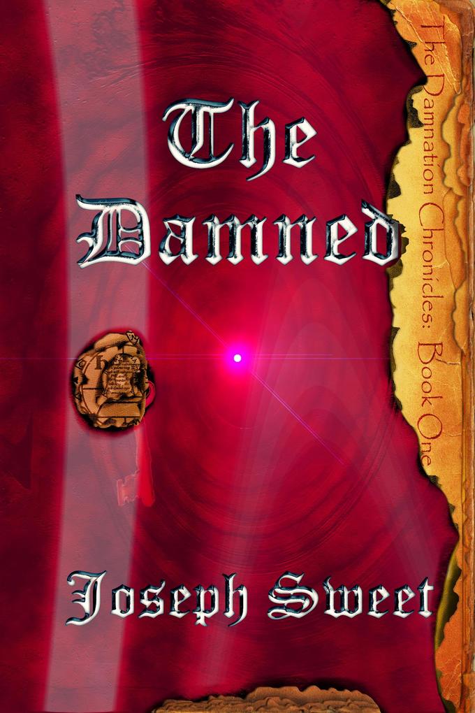 The Damned (The Damnation Chronicles #1)