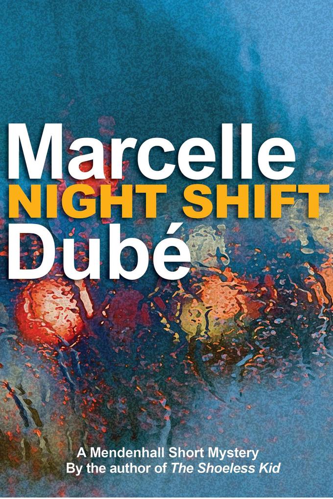 Night Shift (Mendenhall Mysteries)