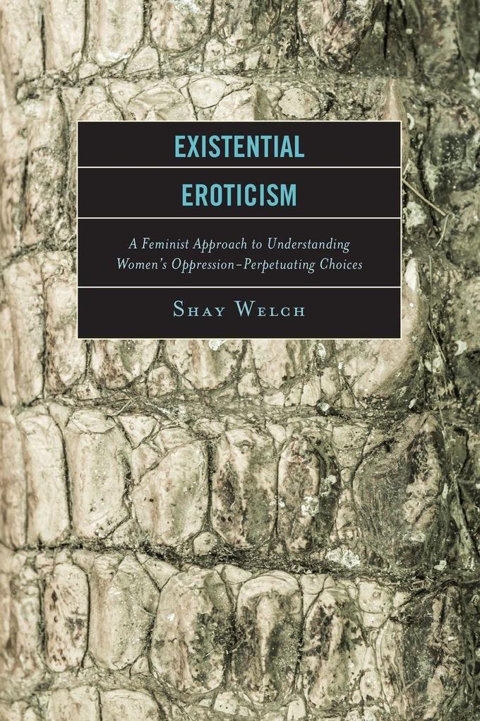 Existential Eroticism