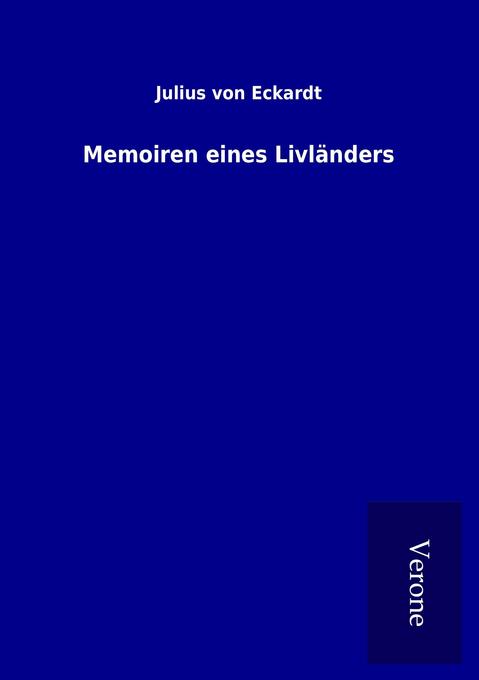 Memoiren eines Livländers