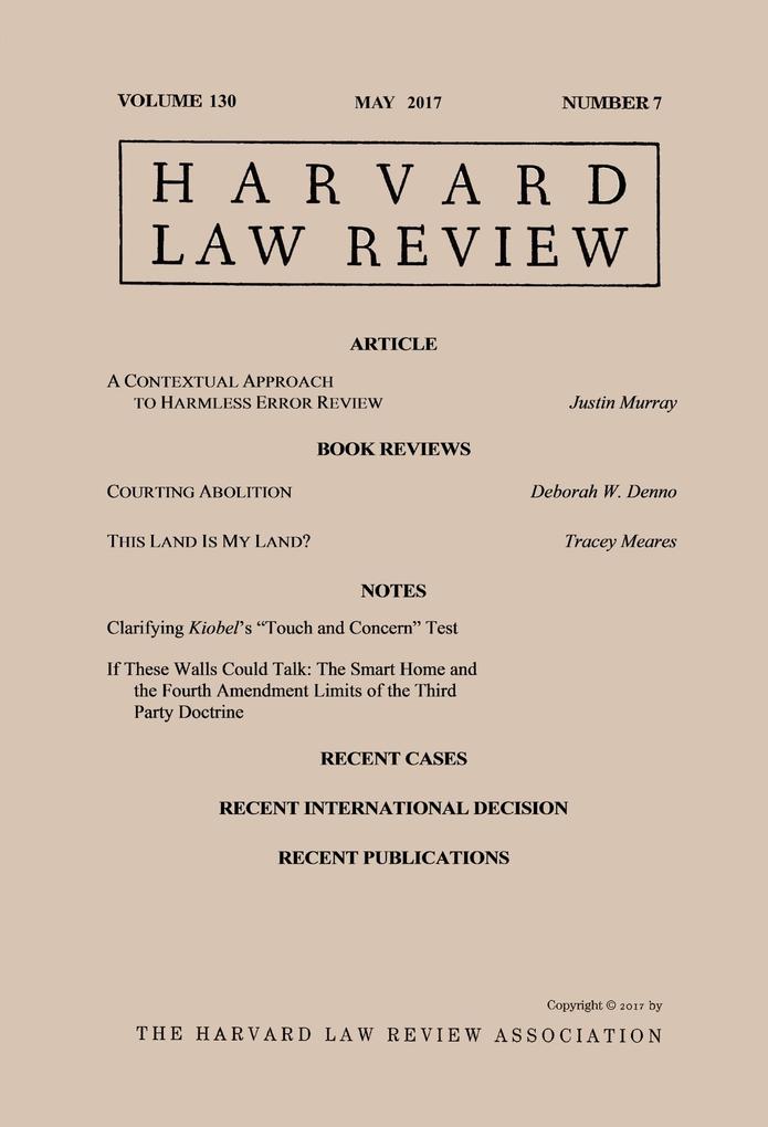 Harvard Law Review: Volume 130 Number 7 - May 2017