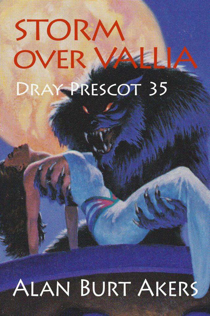 Storm over Vallia (Dray Prescot #35)