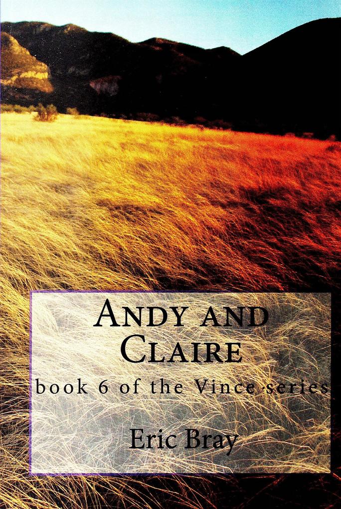 Andy and Claire (Vince book six)