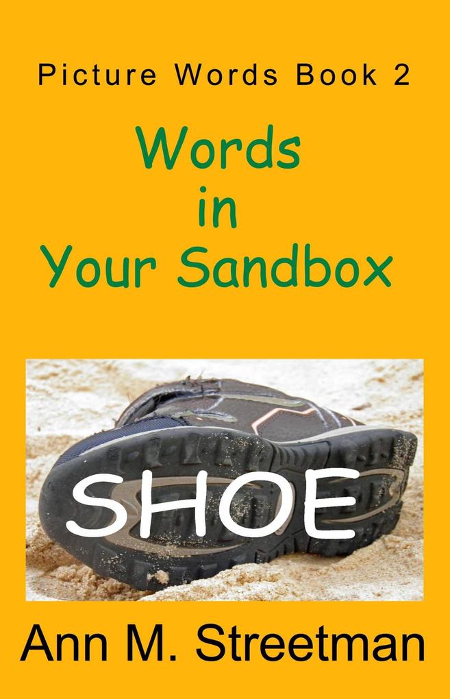 Words in Your Sandbox (Picture Words #2)
