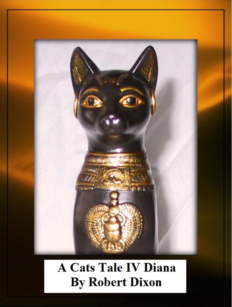 A Cats Tale IV-Diana