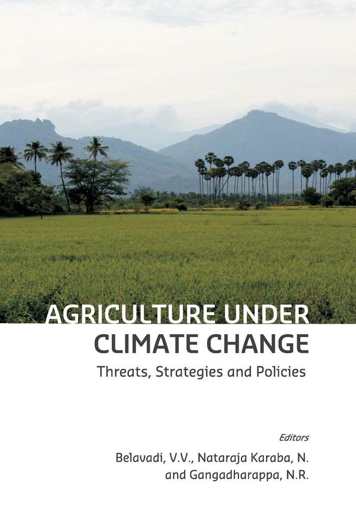 Agriculture under Climate Change