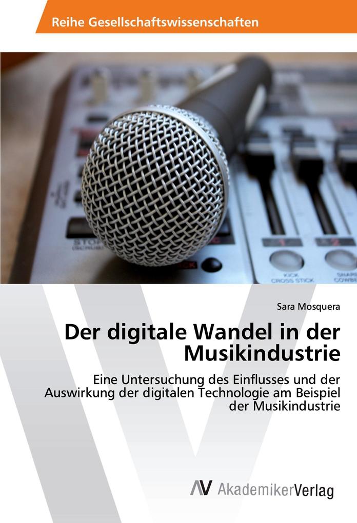 Der digitale Wandel in der Musikindustrie