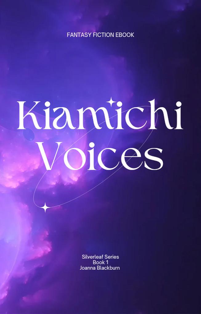 Kiamichi Voices (Silverleaf Series #1)