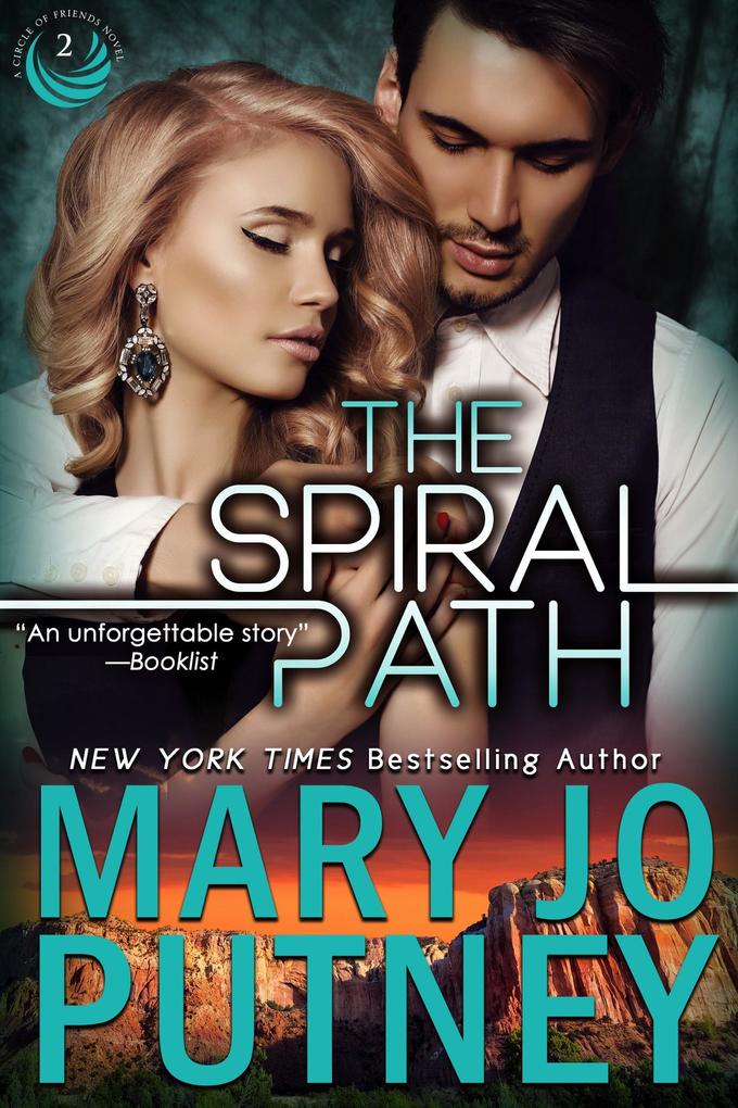 The Spiral Path (Circle of Friends #2)