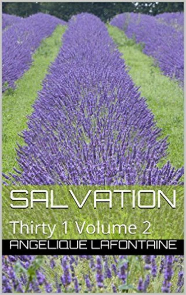 Thirty-1 Volume 2: Salvation