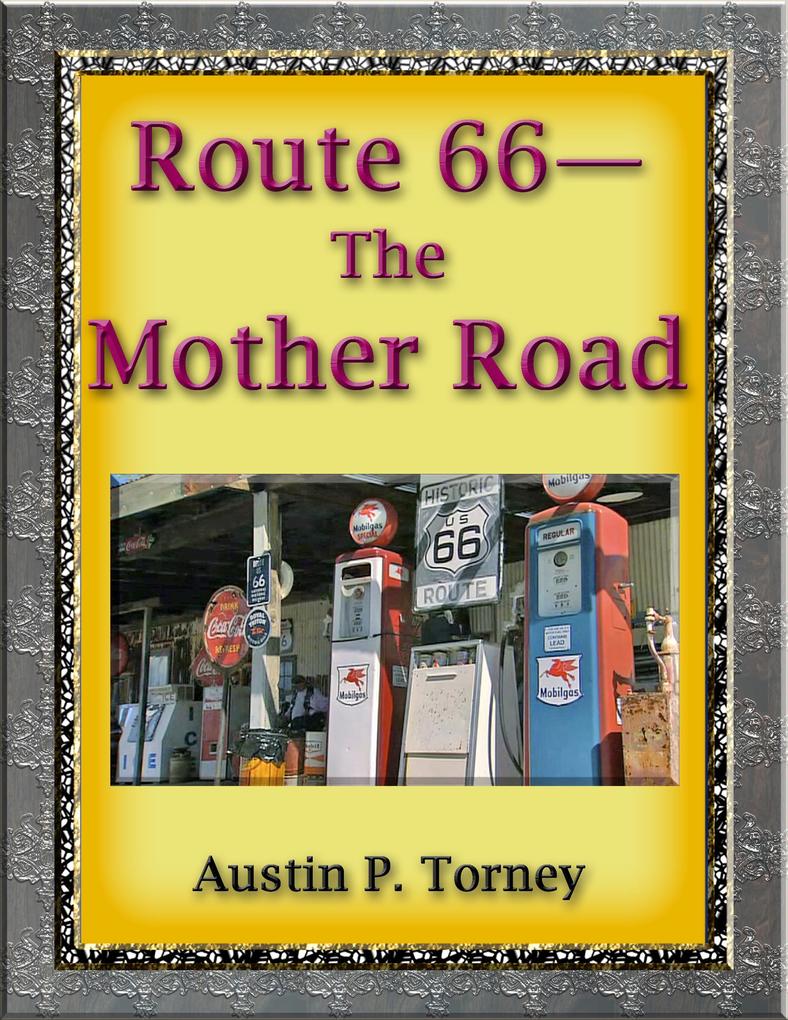 Route 66-The Mother Road