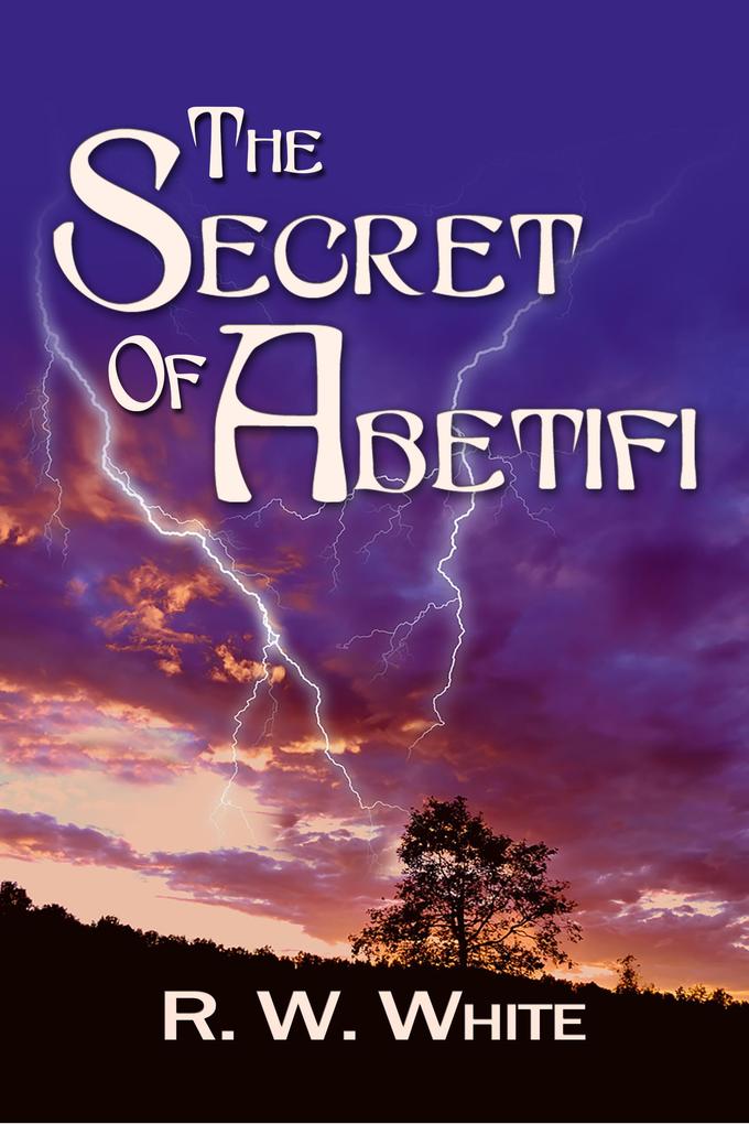 The Secret of Abetifi (Ben and Francesca Adventures #2)
