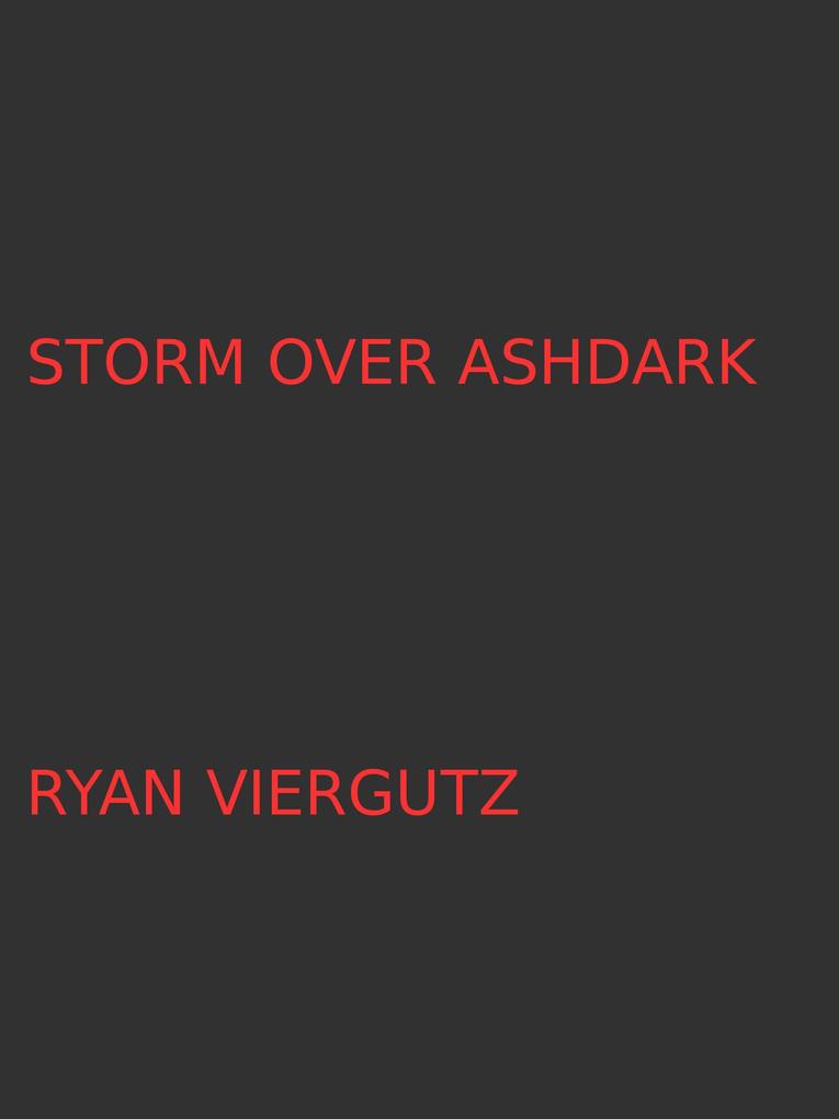 Storm Over Ashdark (Anri and Devalit Adventures #3)