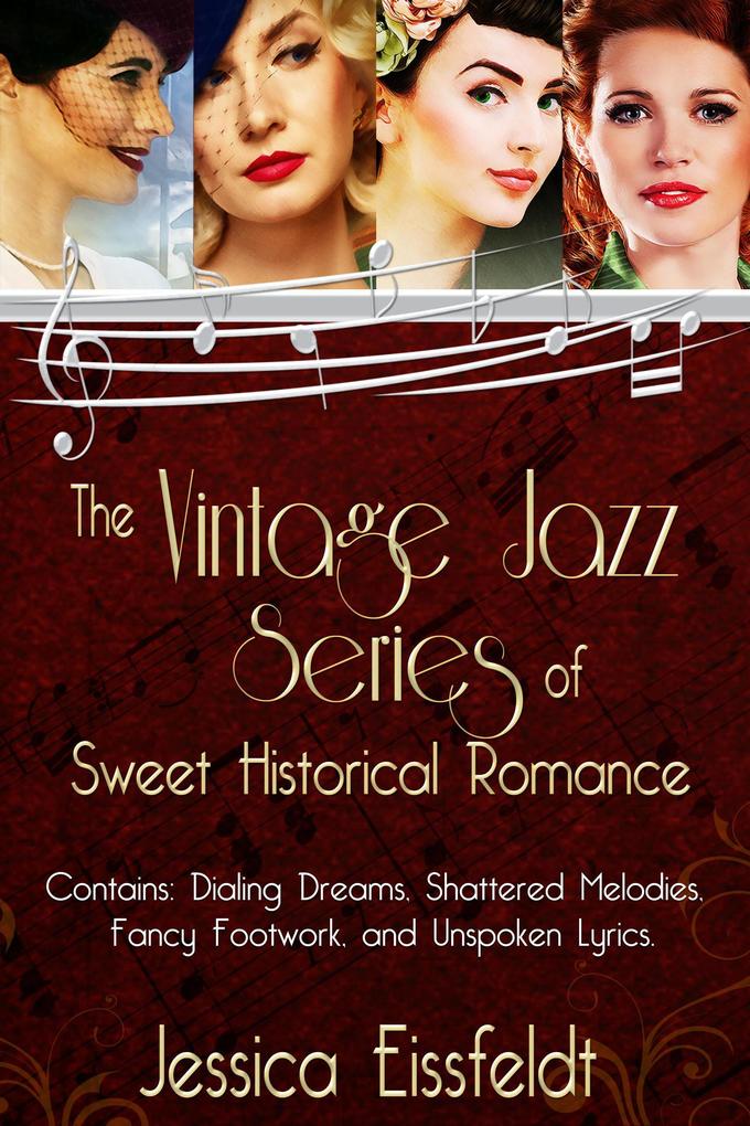 The Sweethearts & Jazz Nights Series of Sweet Historical Romance: A Boxed Set