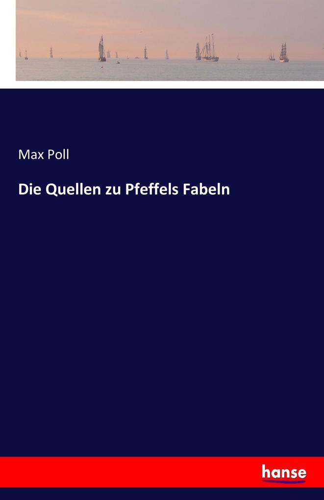 Die Quellen zu Pfeffels Fabeln