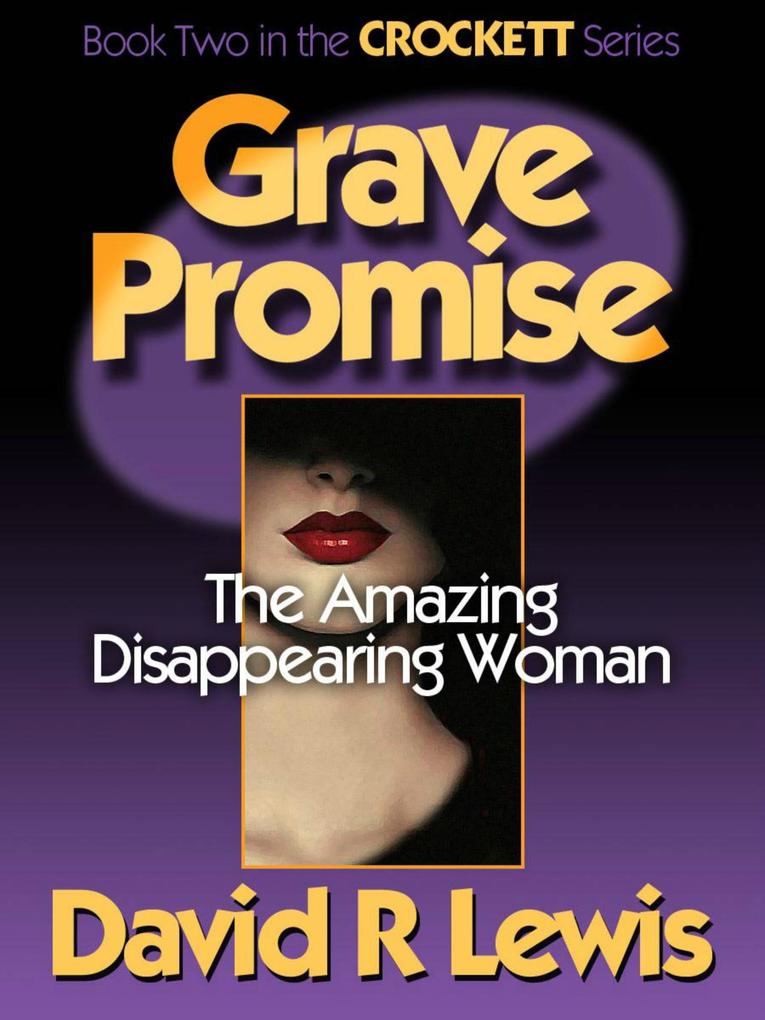 Grave Promise (The Crockett Stories #2)