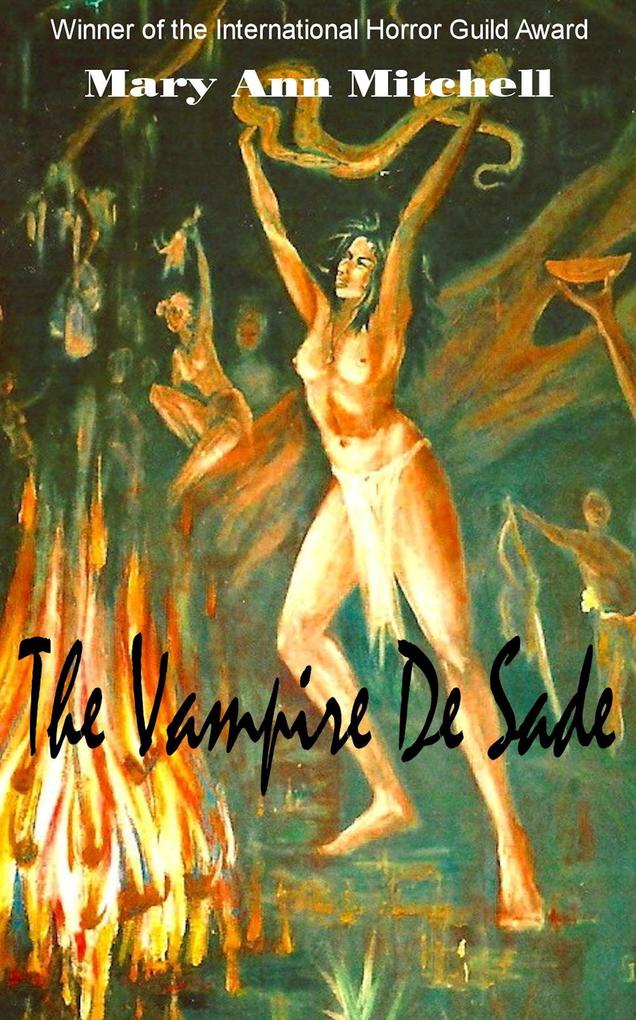 The Vampire De Sade (Marquis de Sade Vampire #5)