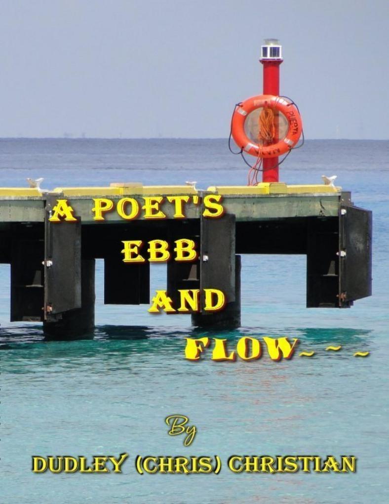 A Poet‘s Ebb and Flow