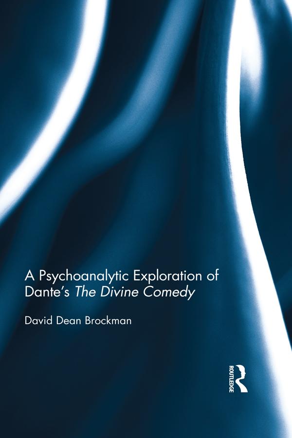 A Psychoanalytic Exploration of Dante‘s The Divine Comedy