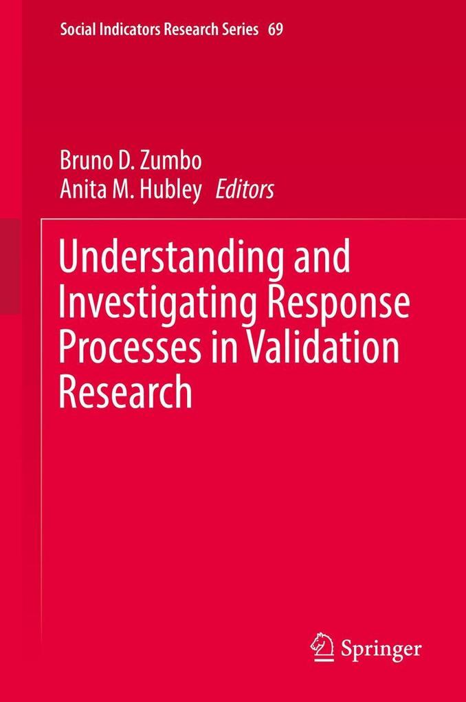 Understanding and Investigating Response Processes in Validation Research