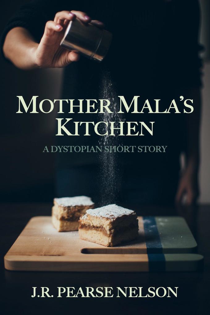 Mother Mala‘s Kitchen