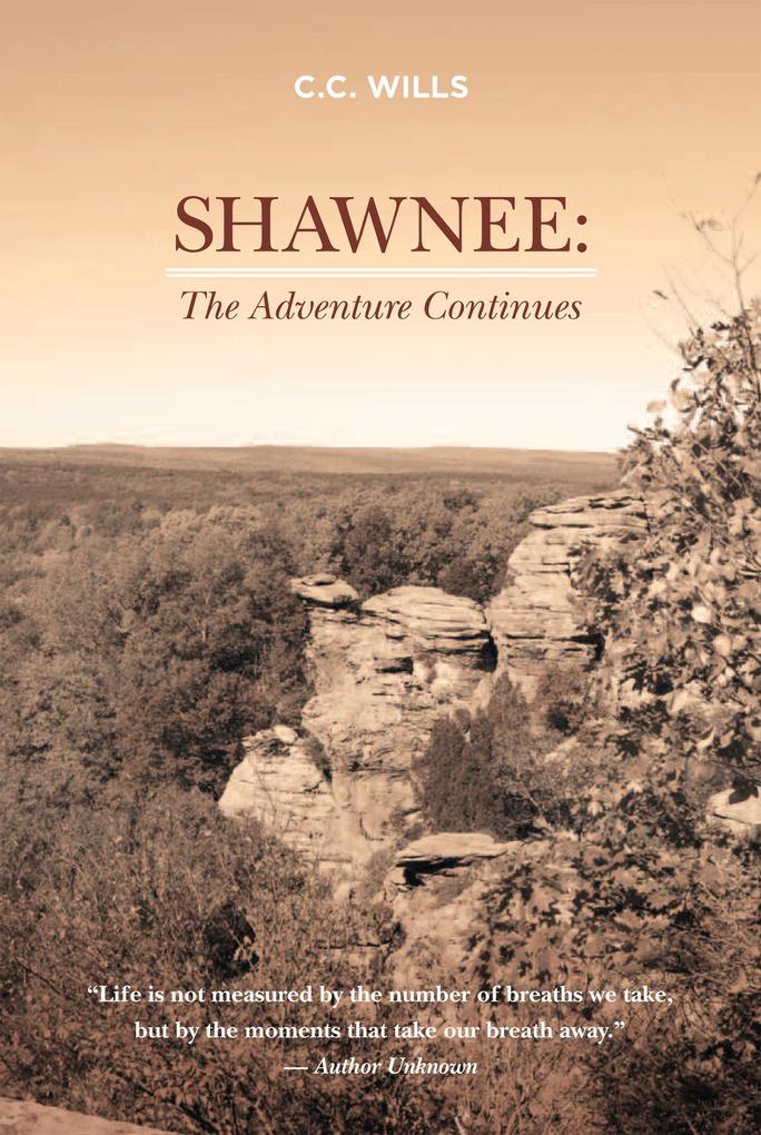 Shawnee: The Adventure Continues (The Treasure Trilogy #2)