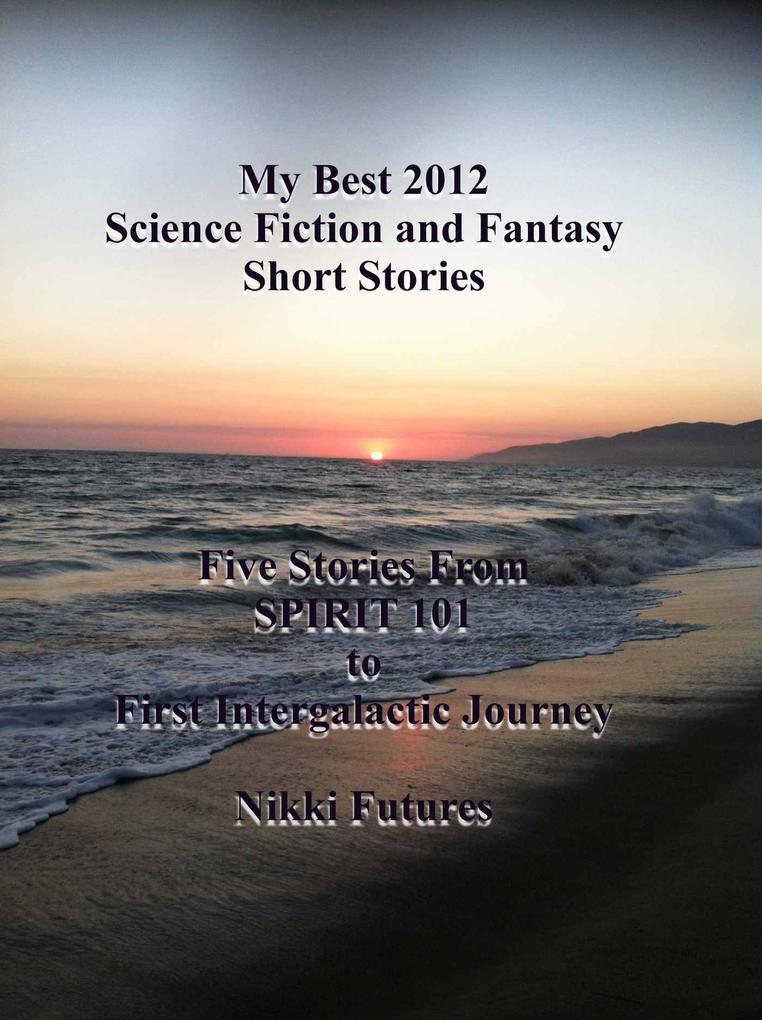 My Best 2012 Science Fiction and Fantasy Short Stories
