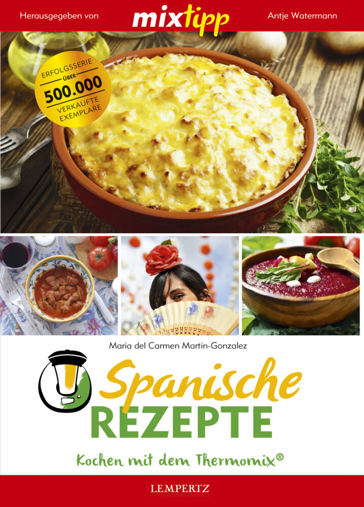 MIXtipp: Spanische Rezepte als Buch MIXtipp: Spanische Rezepte als Buch