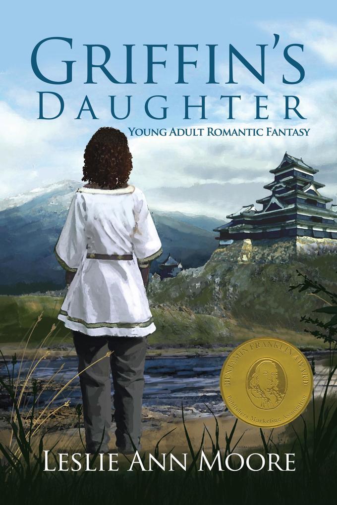 Griffin‘s Daughter (Griffin‘s DaughterTrilogy #1 - Young Adult Edition)