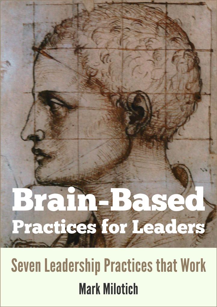 Brain-Based Practices for Leaders