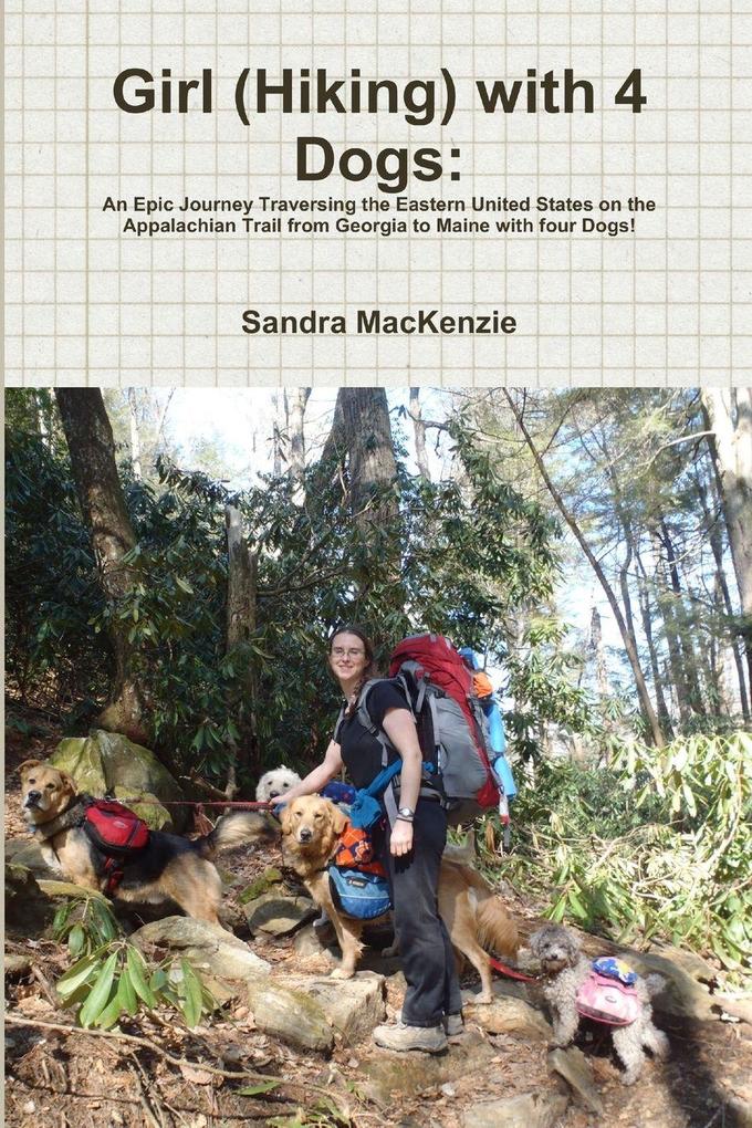 Girl (Hiking) with 4 Dogs