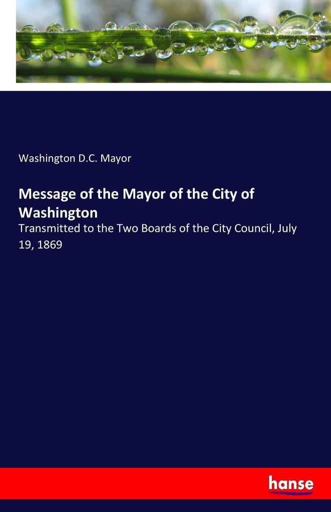 Image of Message of the Mayor of the City of Washington