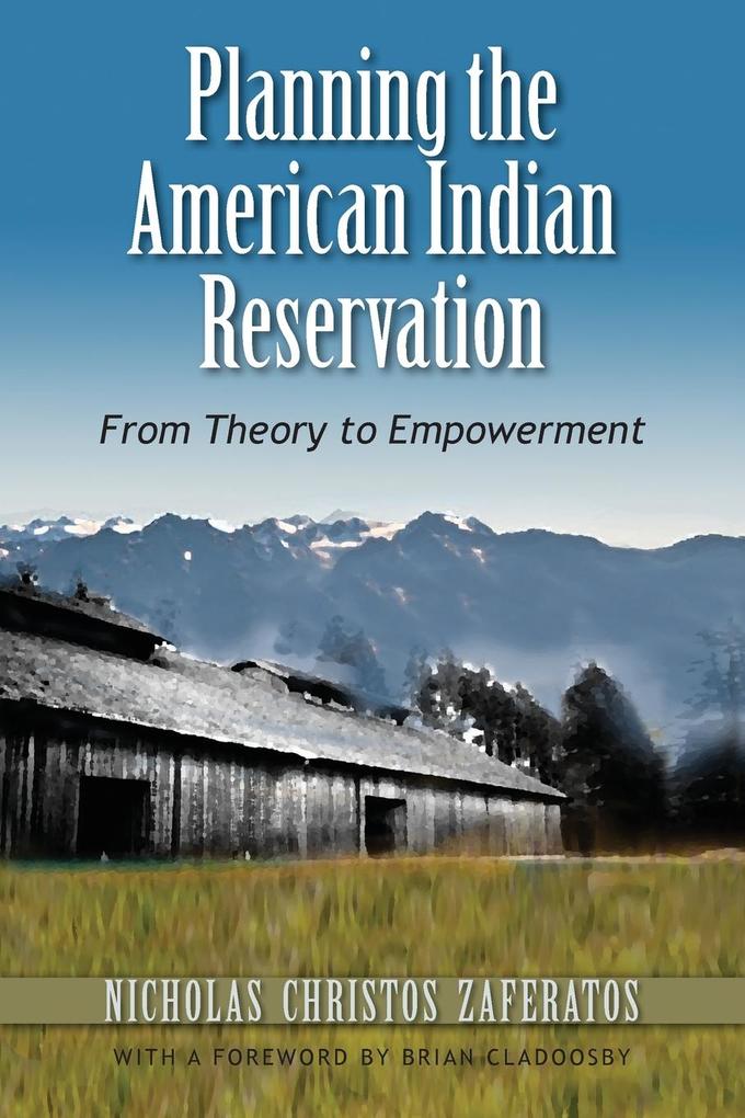 Planning the American Indian Reservation