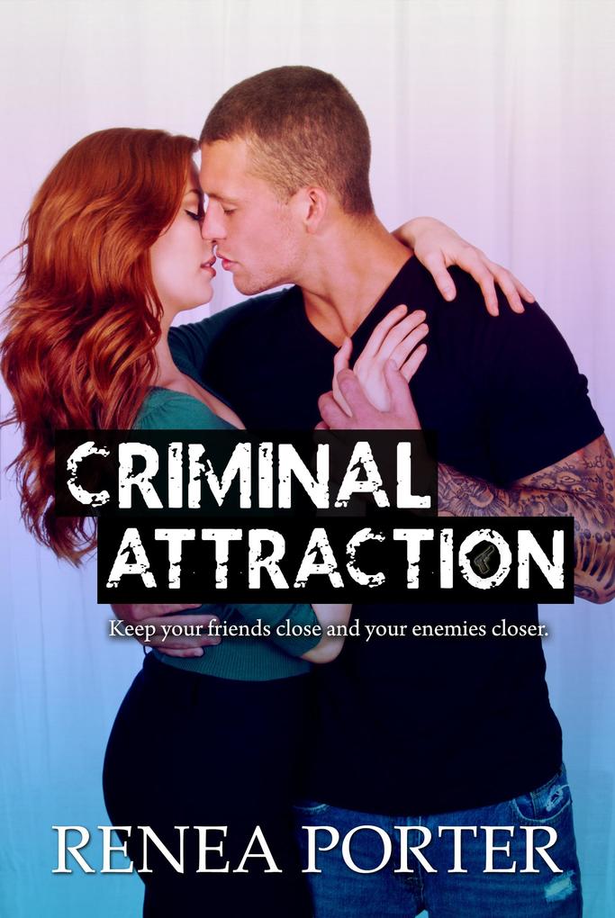 Criminal Attraction