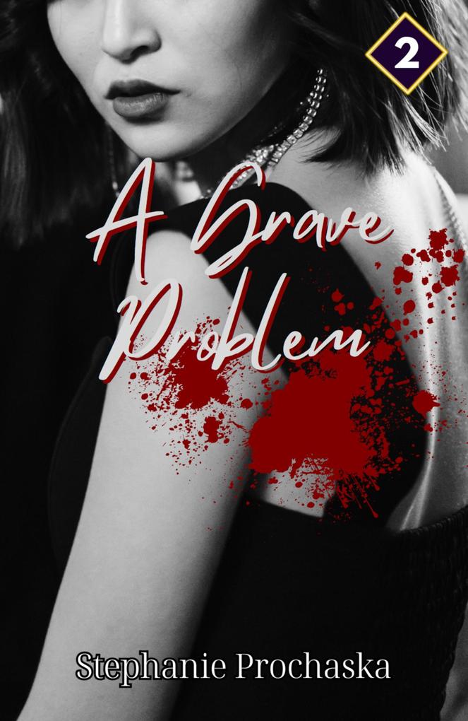 A Grave Problem (You Were What You Eat #2)