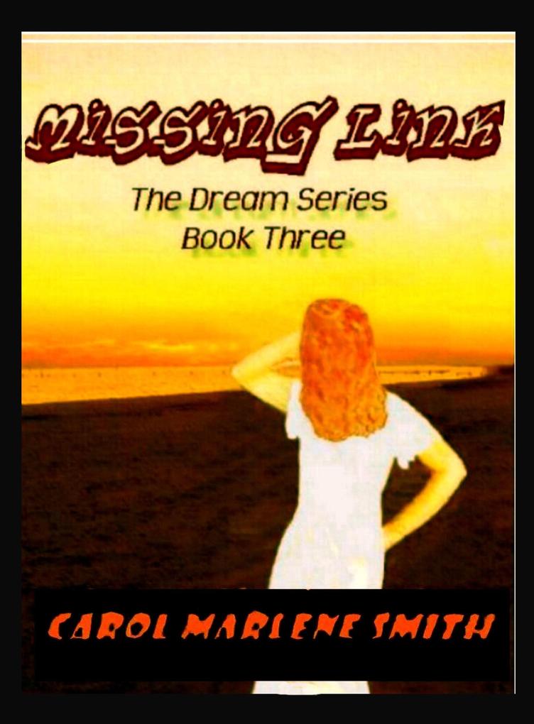 Missing Link (The Dream #3)