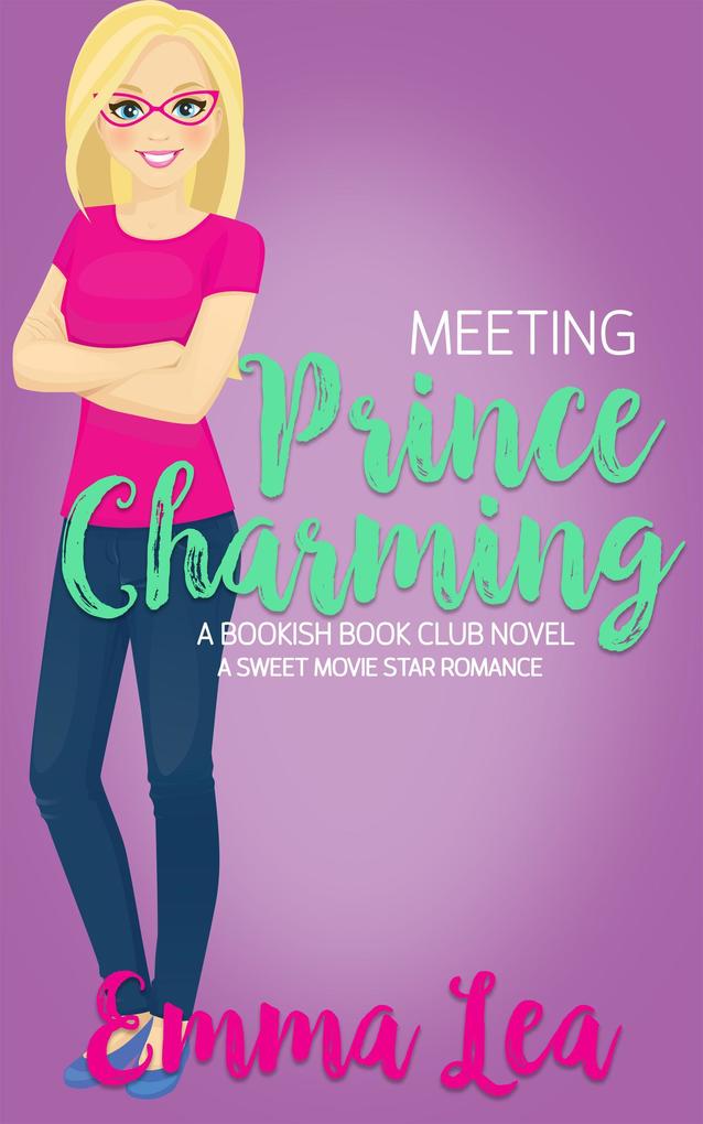 Meeting Prince Charming (Bookish Book Club #1)