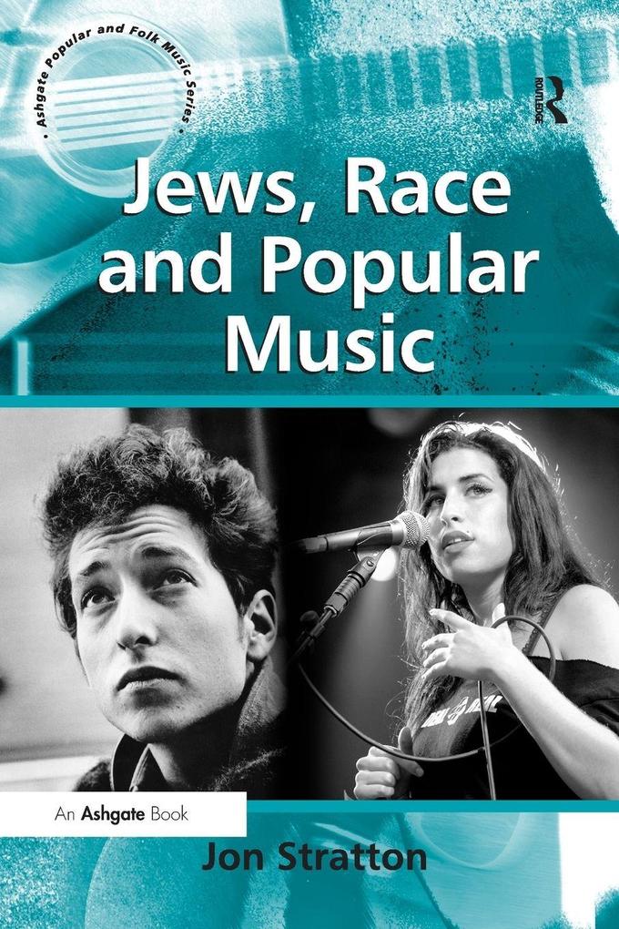 Jews Race and Popular Music