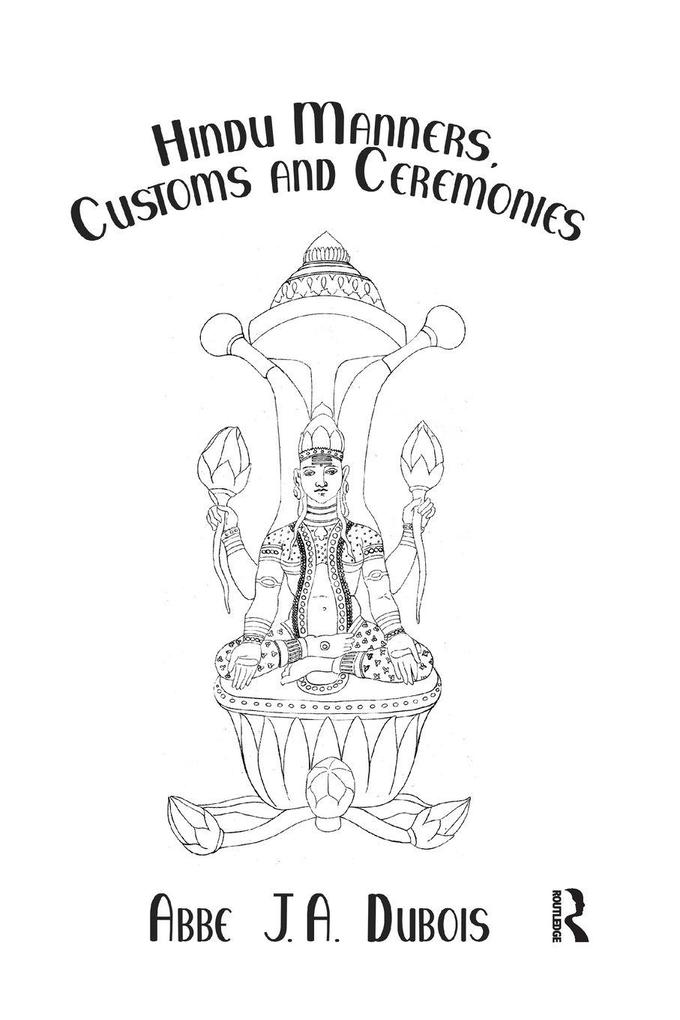 Hindu Manners Customs and Ceremonies