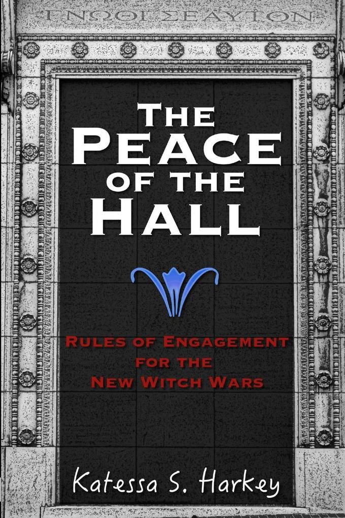 The Peace of the Hall