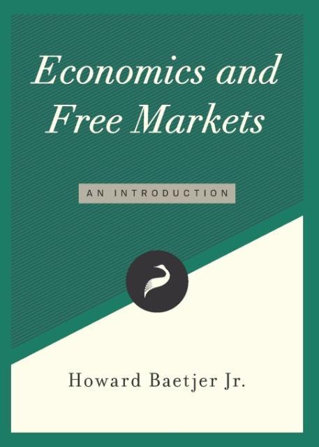 Economics and Free Markets