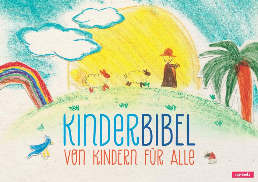 Kinderbibel - Andreas Eßlinger/ Kinder Kinder