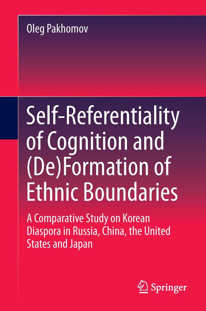 Self-Referentiality of Cognition and (De)Formation of Ethnic Boundaries