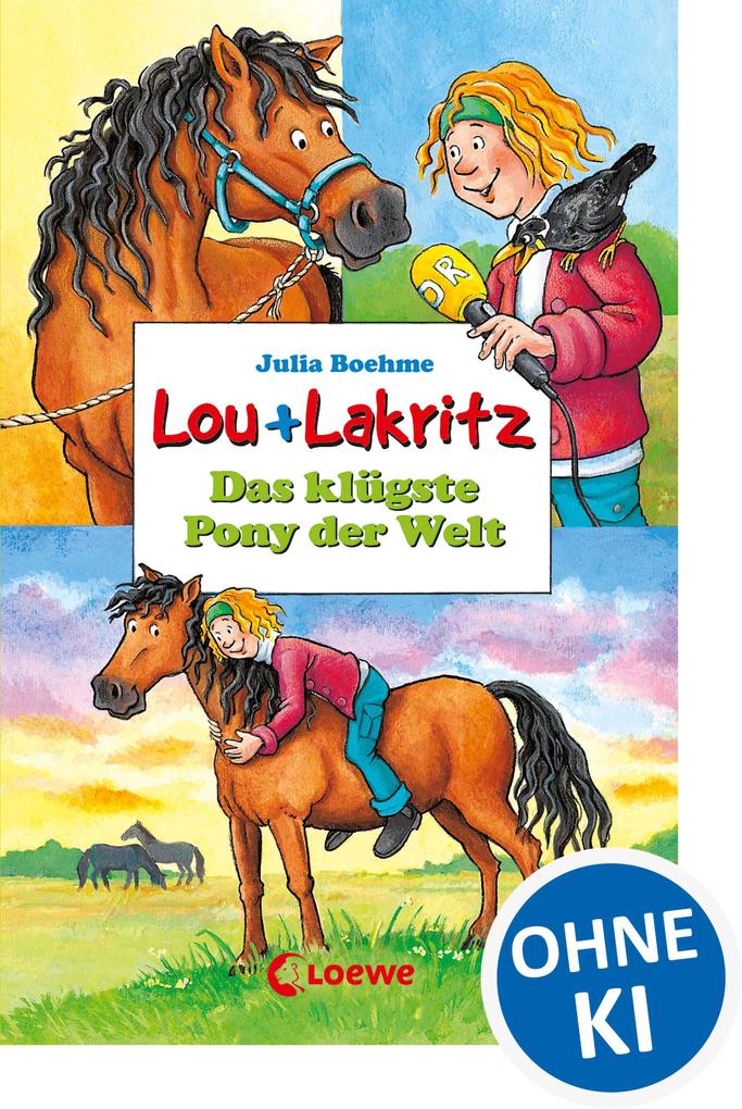 Lou + Lakritz 3 - Das klügste Pony der Welt