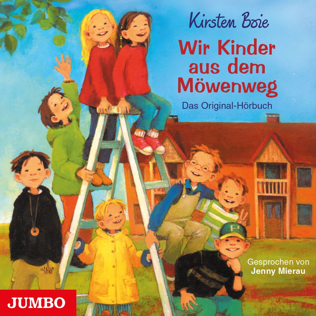Wir Kinder aus dem Möwenweg [Wir Kinder aus dem Möwenweg Band 1]